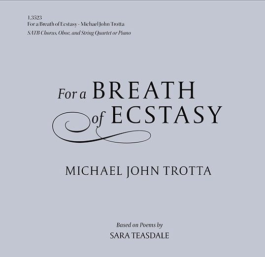 For a Breath of Ecstasy